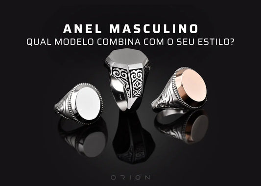 Anel Masculino: Qual Modelo Combina com o Seu Estilo?