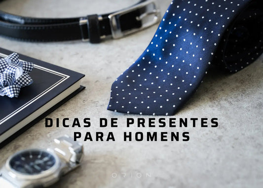 Dicas de Presentes para Homens