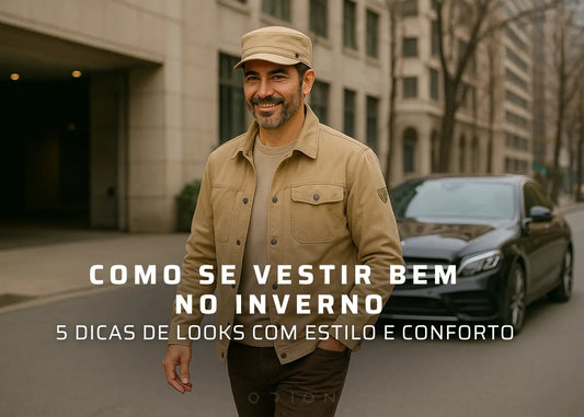 Como se Vestir Bem no Inverno: 5 Dicas de Looks Masculinos com Estilo e Conforto